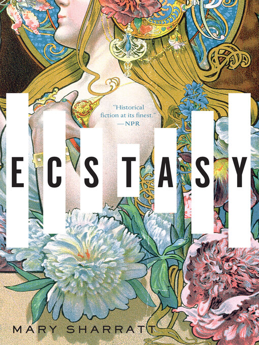 Title details for Ecstasy by Mary Sharratt - Wait list